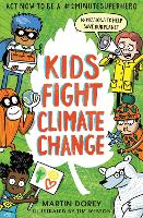 Kids Fight Climate Change: Act now to be a #2minutesuperhero