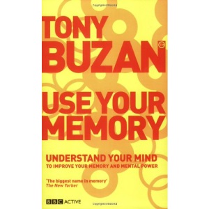 Use Your memory (new edition): Understand Your Mind to Improve Your Memory and Mental Power (Mind Set)