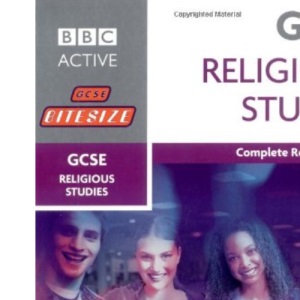 GCSE Bitesize Revision Religious Studies Book: Complete Revision Guide (Bitesize GCSE)