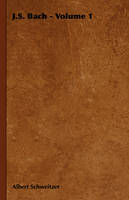J.S. Bach - Volume 1