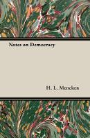 Notes On Democracy