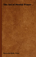 The Art of Mental Prayer