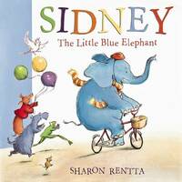 Sidney the Little Blue Elephant