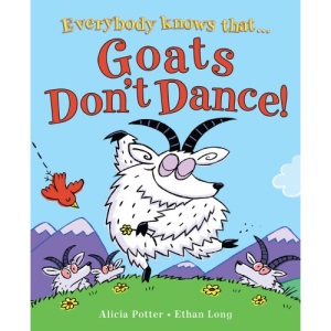 Goats Don't Dance!