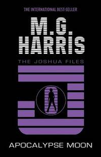 Apocalypse Moon (The Joshua Files)