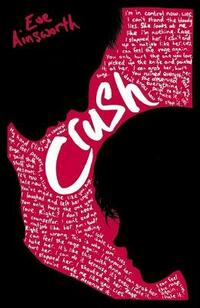 Crush: Eve Ainsworth
