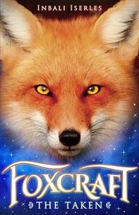 The Taken: 1 (Foxcraft)