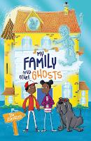 My Family and Other Ghosts