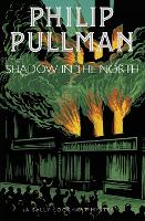 The Shadow in the North