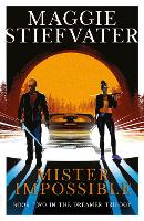 Mister Impossible (Dreamer Trilogy #2)