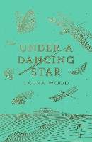 Under A Dancing Star