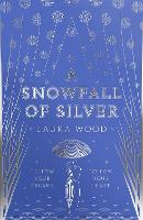 A Snowfall of Silver