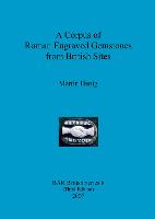 A Corpus of Roman Engraved Gemstones from British Sites