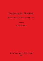 Enclosing the Neolithic
