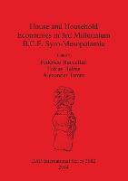 House and Household Economies in 3rd millennium B.C.E. Syro-Mesopotamia