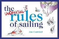 The Unofficial Rules of Sailing