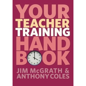 Your Teacher Training Handbook