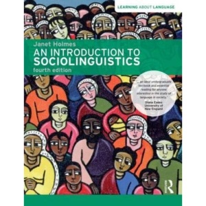 An Introduction to Sociolinguistics: Learning About Language