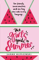 The Girl's Guide to Summer