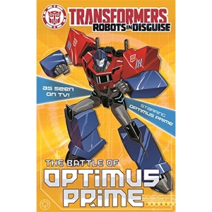 The Battle Of Optimus Prime: Book 4 (Transformers)