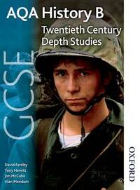 AQA GCSE History B Unit 2: Twentieth century depth studies (AQA History B GCSE Twentieth Century Depth Studies)