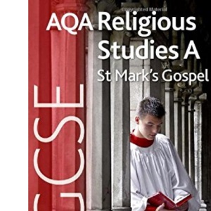 AQA GCSE Religious Studies A St Mark's Gospel