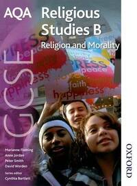 AQA GCSE Religious Studies B Religion and Morality
