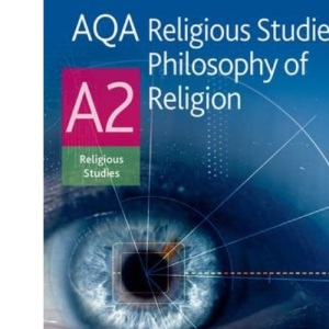 AQA RS: A2 Philosophy of Religion Student's Book