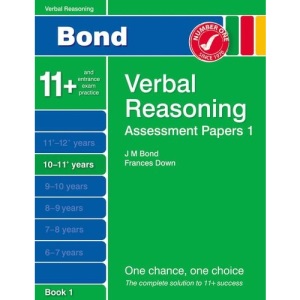 Bond Assessment Papers Verbal Reasoning 10-11+ yrs Book 1