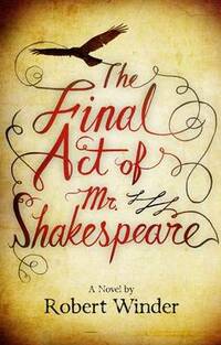 The Final Act of Mr Shakespeare