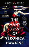 The Many Lies of Veronica Hawkins