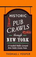 Historic Pub Crawls Through New York