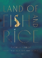 Land of Fish and Rice