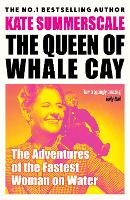 The Queen of Whale Cay