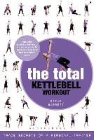The Total Kettlebell Workout