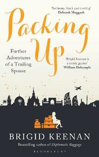Packing Up: Further Adventures of a Trailing Spouse