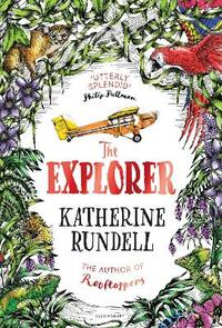 The Explorer: WINNER OF THE COSTA CHILDREN'S BOOK AWARD
