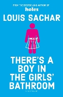 There's a Boy in the Girls' Bathroom