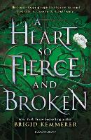 A Heart So Fierce and Broken