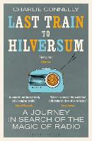 Last Train to Hilversum