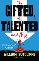 The Gifted, the Talented and Me