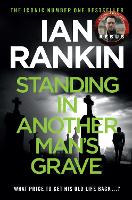 Standing in Another Man's Grave