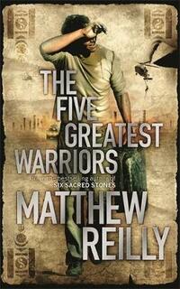 The Five Greatest Warriors (Jack West Series)