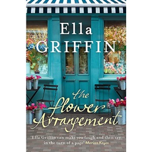 The Flower Arrangement: An uplifting, moving page-turner.