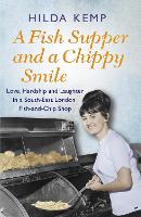 A Fish Supper and a Chippy Smile