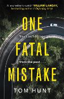 One Fatal Mistake