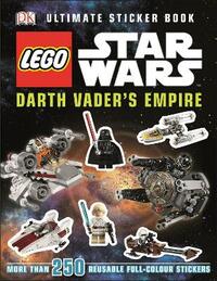 LEGO® Star Wars™ Darth Vader's Empire Ultimate Sticker Book (Ultimate Stickers)