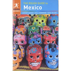 The Rough Guide to Mexico (Rough Guides)