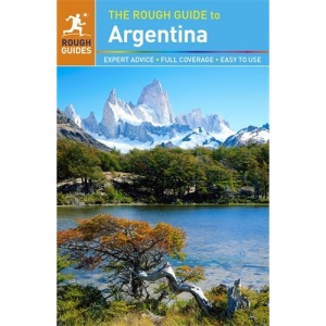 The Rough Guide to Argentina