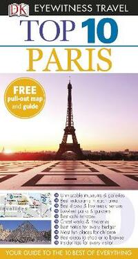 DK Eyewitness Top 10 Travel Guide: Paris
